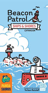 Beacon Patrol: Ships & Shores